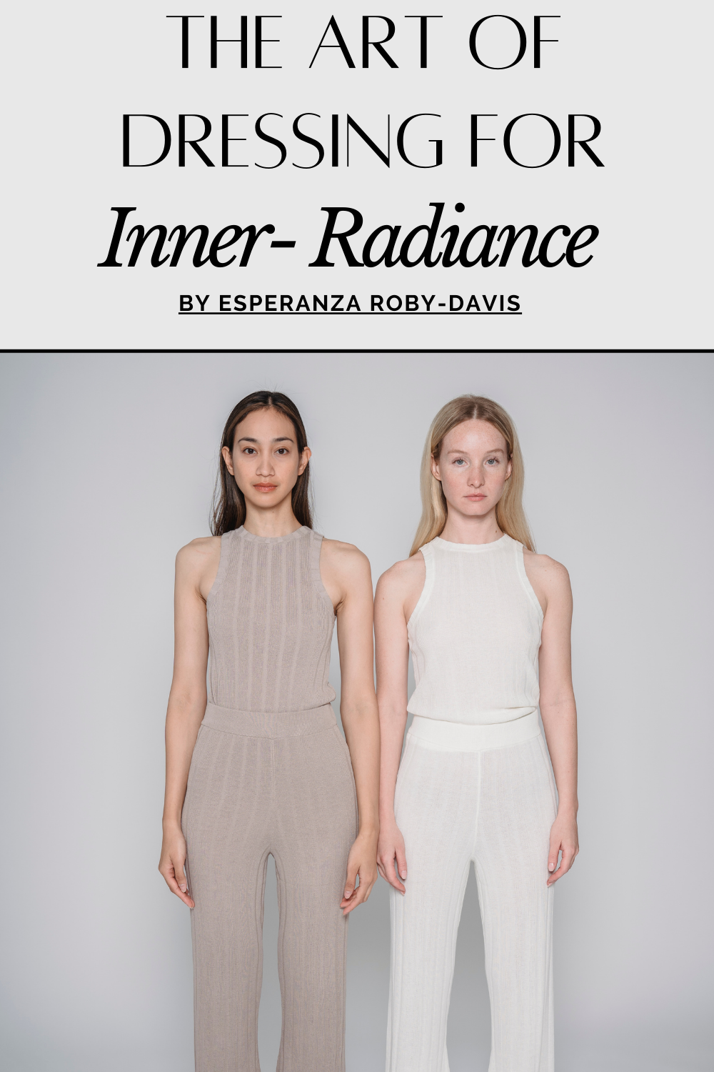 The Art of Dressing for Inner Radiance